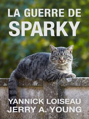 cover image of La guerre de Sparky